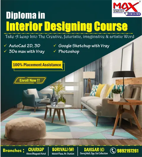 Interior Designing diploma poster covering AutoCAD, 3Ds Max with Vray, SketchUp and Photoshop.